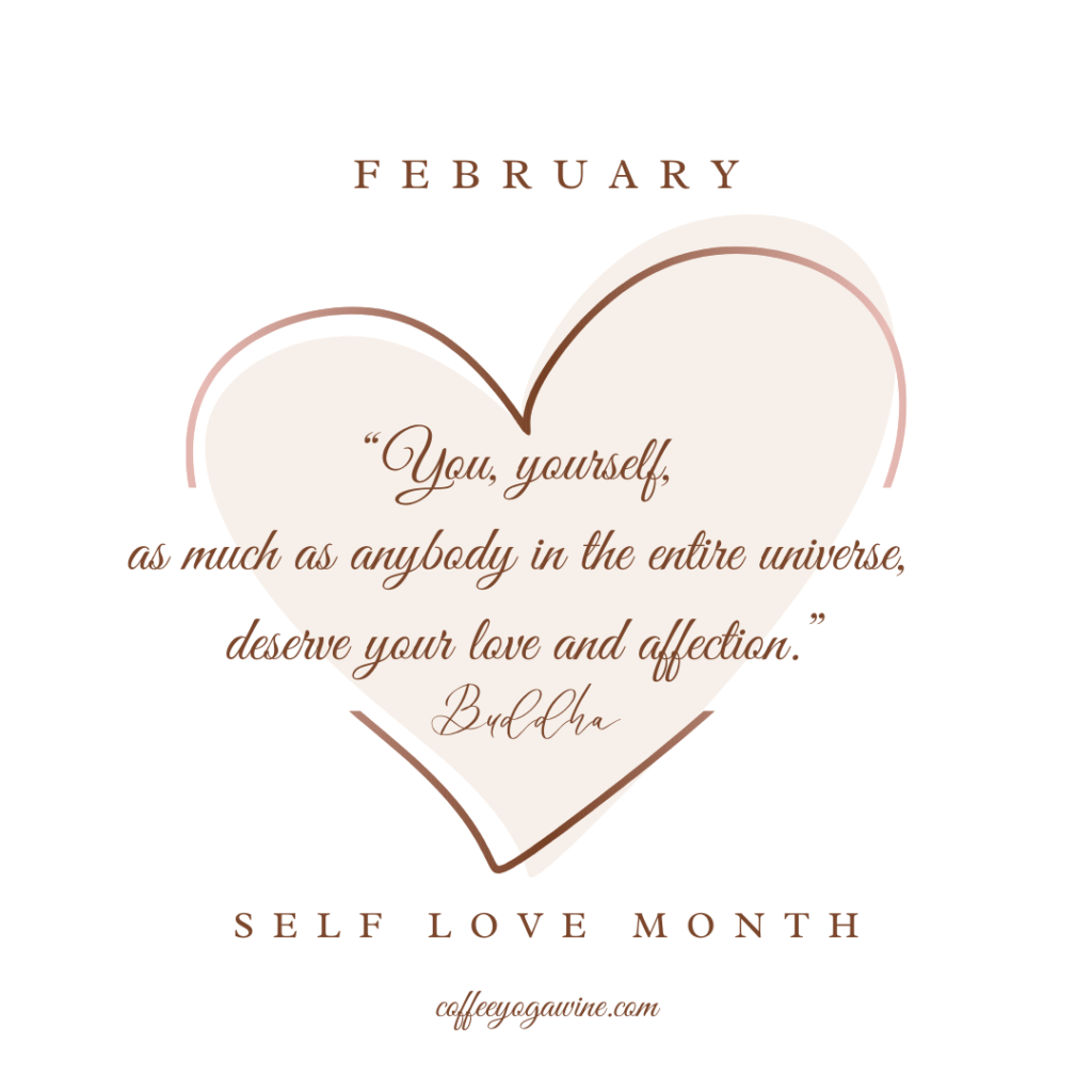 Beyond Yoga - Goal for the rest of February: More Self Love