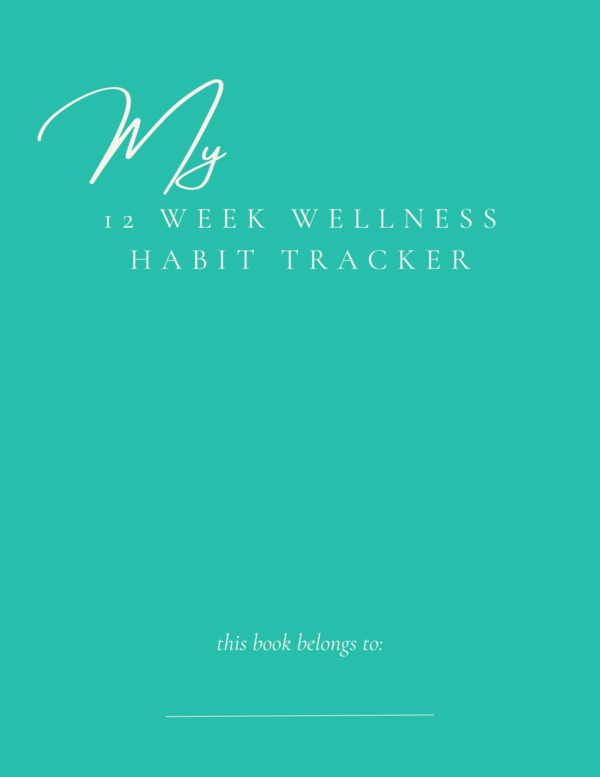 12 week wellness habit tracker